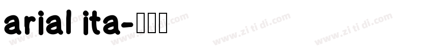 arial ita字体转换